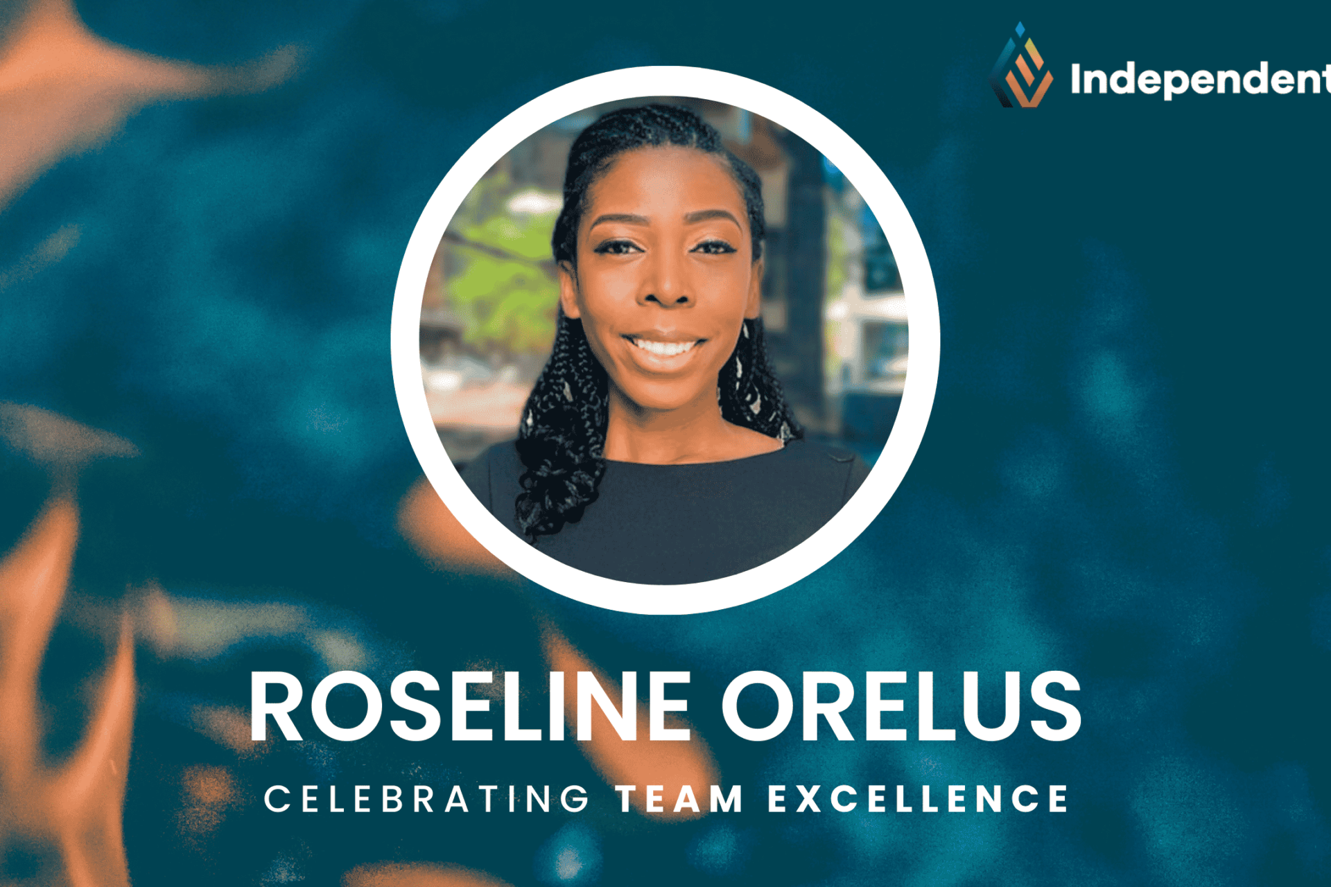 Celebrating Team Excellence: Roseline Orelus